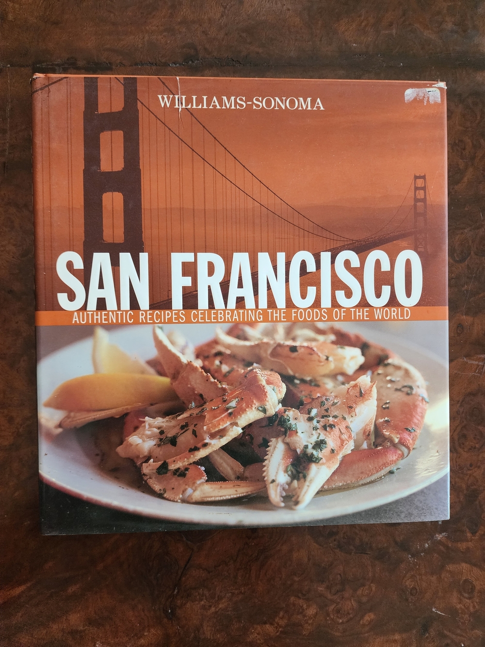 Williams-Sonoma San Francisco Cookbook - Hard Cover